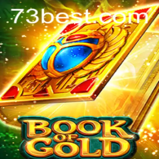 Exploring the Enchantment of BookofGold at 73bet.COM