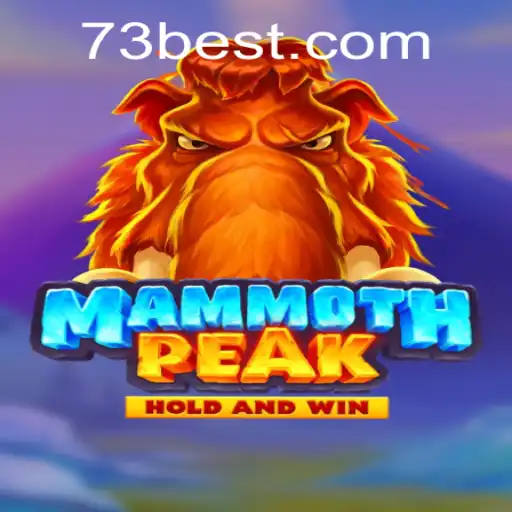 Exploring MammothPeak: The Exciting New Game Revolutionized by 73bet.COM