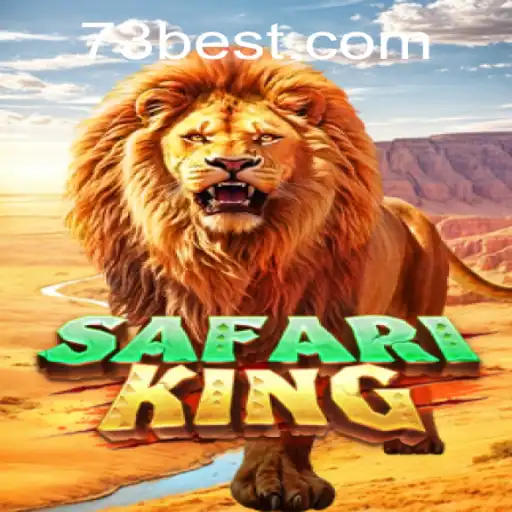 Experience the Thrill of SafariKing at 73bet.COM